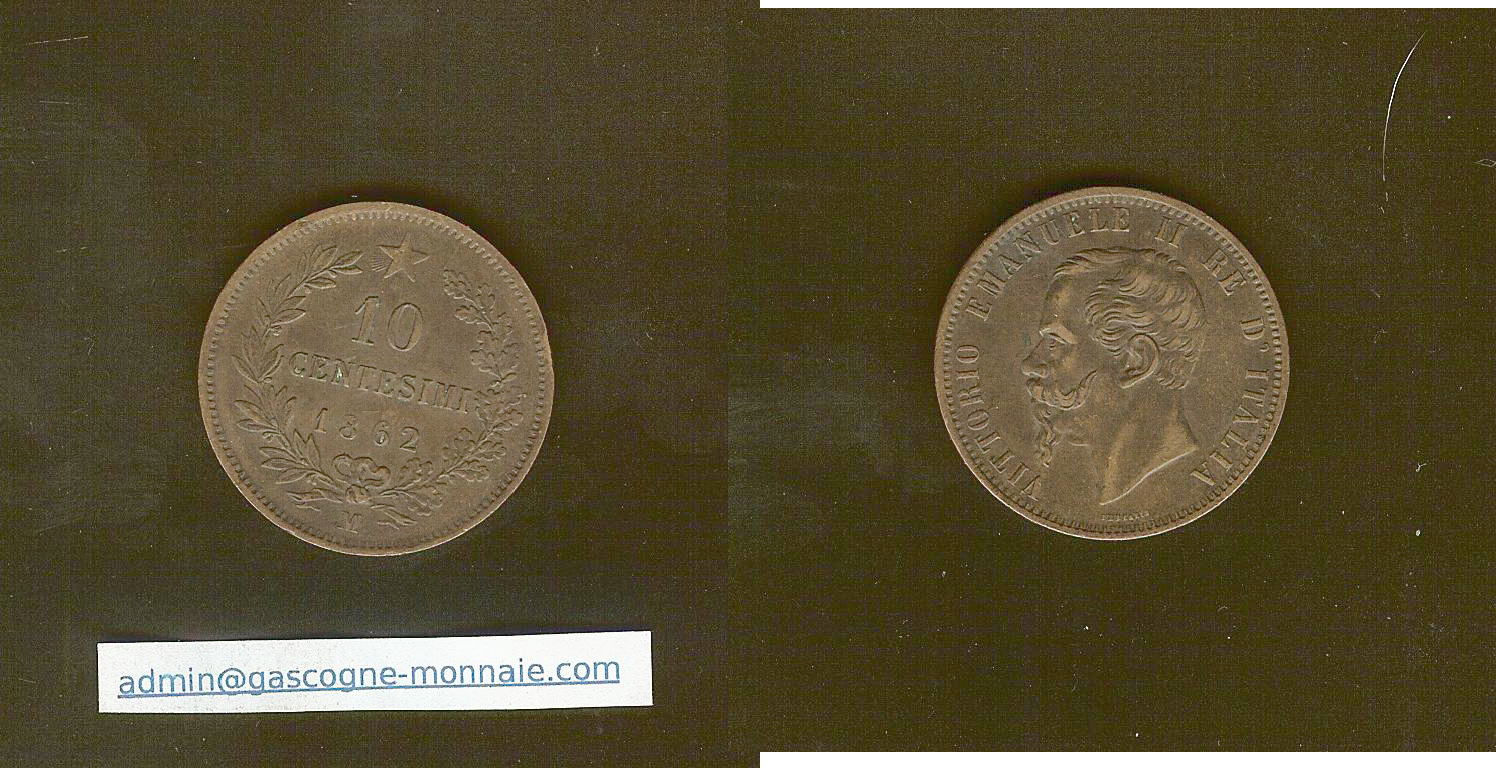 Italie 10 centesimi Vittorio Emanuele II 1862M Milan SUP-